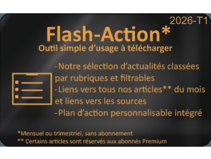 Flash-Action de DMEXPERTS. Veille réglementaire et normative sur les dispositifs médicaux. Outil simple d'usage à télécharger. Notre sélection d'actualités classées par rubriques et filtrables. Liens vers tous nos articles du mois et liens vers les sources. Plan d'action personnalisable intégré. Mensuel ou trimestriel, sans abonnement. Certains articles sont réservés aux abonnés Premium